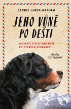 Jeho vůně po dešti