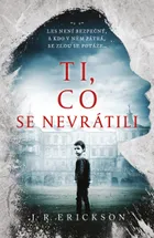 Ti, co se nevrátili
