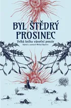 Byl štědrý prosinec