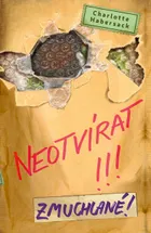Neotvírat!!! Měkoučké!