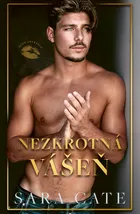 Klub zhýralců: Nezkrotná vášeň