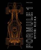 Formule 1: Rytíři rizika