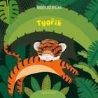 Tygřík: maňásková knížka
