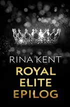 Royal Elite: Epilog