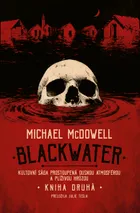 Blackwater: kniha druhá