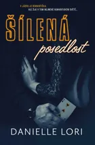 Šílená posedlost, 2. vydání