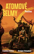 Atomové šelmy: Pustina