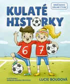 Kulaté historky
