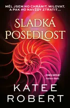Sladká posedlost