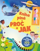 Kniha plná PROČ a JAK