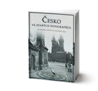 Česko ve starých fotografiích