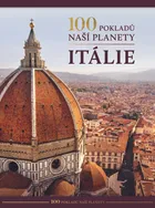 100 pokladů naší planety: Itálie