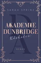 Akademie Dunbridge: Kdokoliv