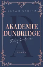 Akademie Dunbridge: Kdykoliv