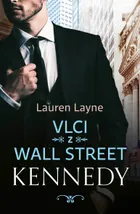 Vlci z Wall Street: Kennedy