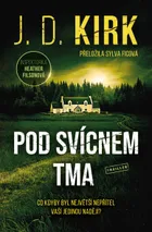 Pod svícnem tma