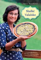 Irena Mužíková: Sladké Valašsko