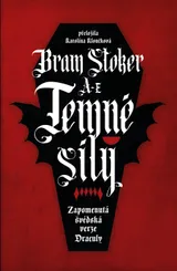 Temné síly: Zapomenutá švédská verze Draculy