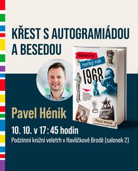 Pozvánka na křest knihy Báječný a hořký rok 1968