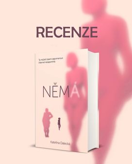 Recenze titulu Němá od Kateřiny Dalecké