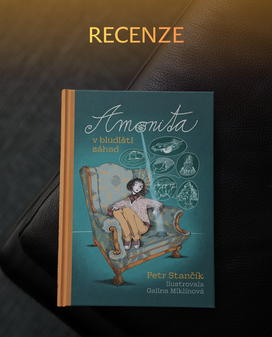 Recenze titulu Amonita v bludišti záhad od Jindřišky Kracíkové