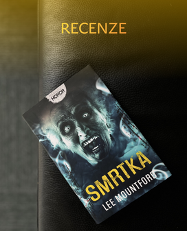 Smrtka od Lee Mountforda vás bude mrazit pod kůží ještě dlouho po přečtení