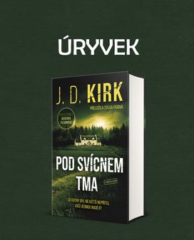 Úryvek: J. D. Kirk – Pod svícnem tma