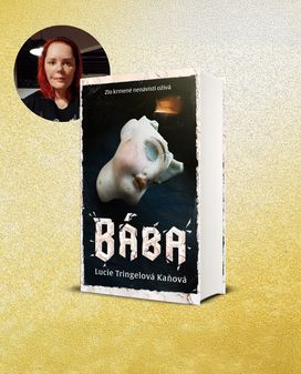 Rozhovor s Lucií Tringelovou Kaňovou, autorkou románu Bába