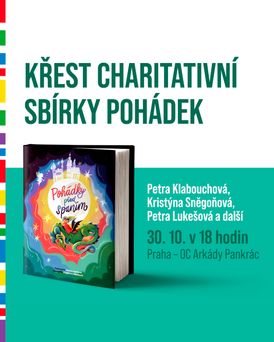 Pozvánka na křest charitativní sbírky pohádek s názvem Pohádky před spaním.