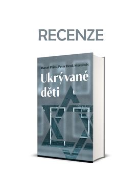 Recenze titulu Ukrývané děti od Marcela Prinse a Petera Henka Steenhuise