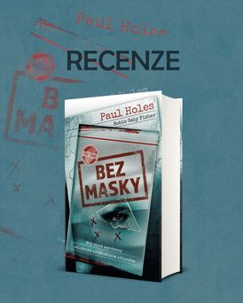 Recenze titulu Bez masky