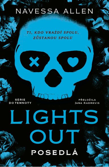 Lights Out: Posedlá