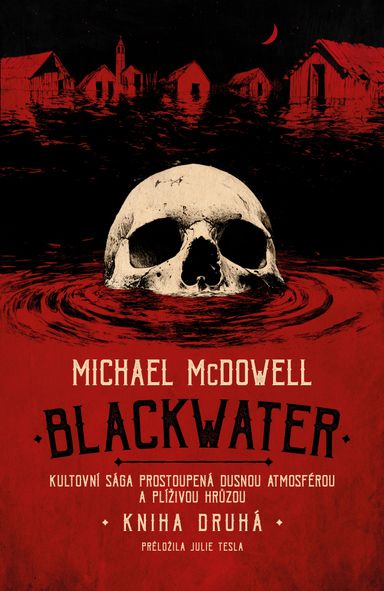 Blackwater: kniha druhá