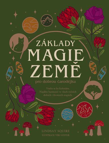 Základy MAGIE ZEMĚ pro dobrou čarodějky
