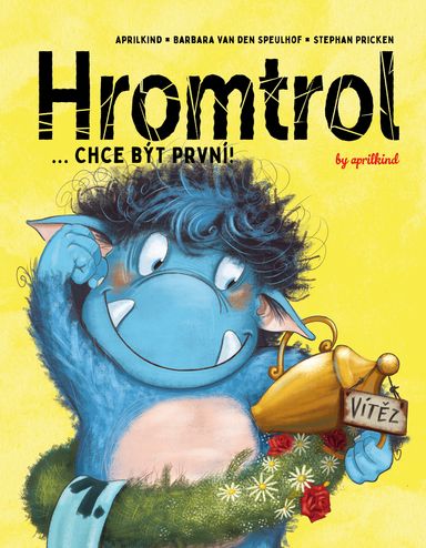 Hromtrol: Chce být první!
