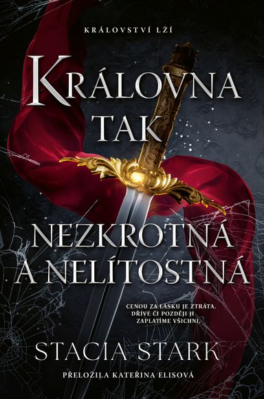 Královna tak nezkrotná a nelítostná