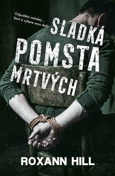 Sladká pomsta mrtvých