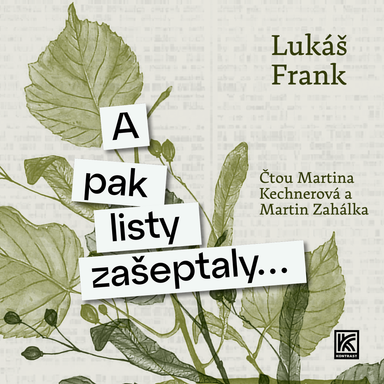 A pak listy zašeptaly..., audiokniha