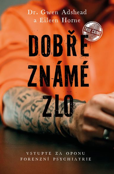 Dobře známé zlo