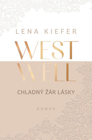 Westwell: Chladný žár lásky