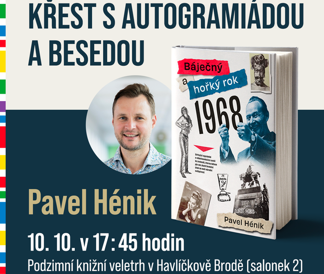 Pozvánka na křest knihy Báječný a hořký rok 1968