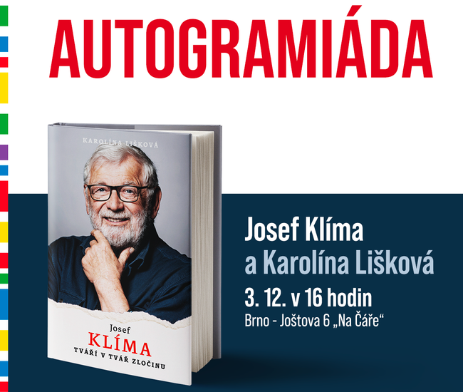 Pozvánka na autogramiádu Josefa Klímy a Karolíny Liškové
